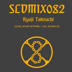 SLVMIX082 - Ryuji Takeuchi