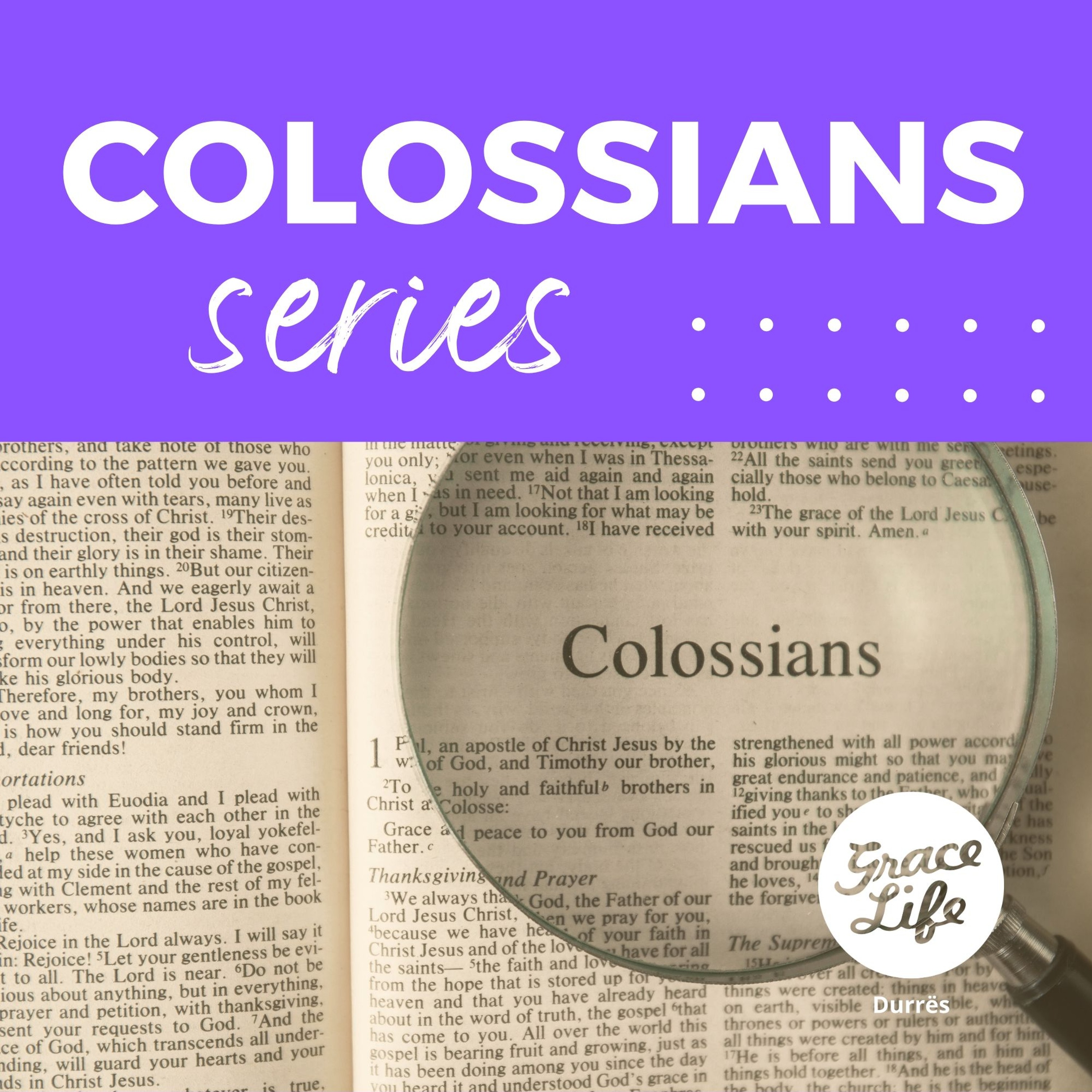 Colossians - Part 9 - Freed From Darkness - Alecia Erasmus (Durrës)