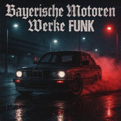 Bayerische Motoren Werke FUNK