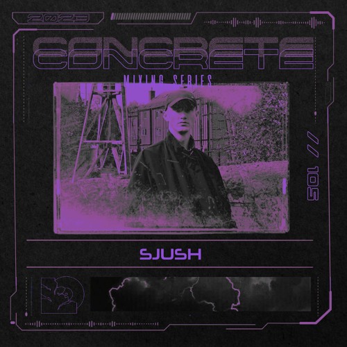 Concrete Mixing Series //105 SJUSH