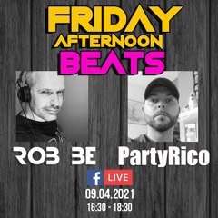 FRIDAY AFTERNOON BEATS #45 - Livestream 090421 - with special guest: PartyRico