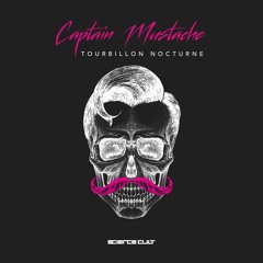 Tsugi Premiere : Captain Mustache - The Mirror (feat. Dave Clarke)