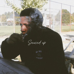 Sauced up (Prod.seye