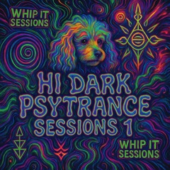 Hi Dark Psytrance Session 1 🎧 Apr 2025 🚀 148 BPM ❤️ Whip It 057