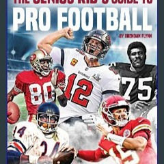 #^Download 🌟 The Genius Kid's Guide to Pro Football Book PDF EPUB
