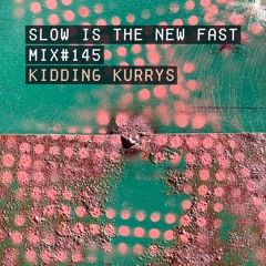 Slow Is The New Fast Full Collection