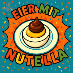 M3T4M3N5CH - Eier mit Nutella