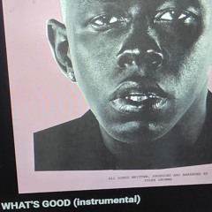 (Countdown/Armageddon) WHAT'S GOOD by Tyler, the Creator REMIX