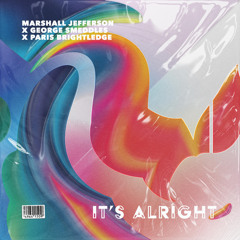 It's Alright
