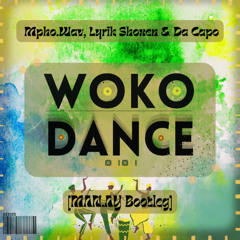 Mpho.wav, Lyrik Shoxen & Da Capo - Woko Dance (MAN.AY Remix)