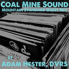 Adam Hester - Mountain Standard