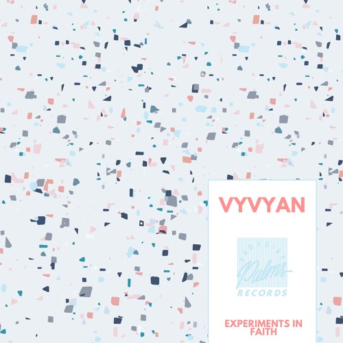 PREMIERE : Vyvyan - Experiments In Faith Pt2 (Paradise Palms Records)