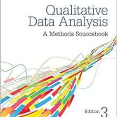 Read EBOOK 🗸 Qualitative Data Analysis: A Methods Sourcebook by Matthew B. MilesA. M