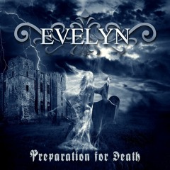 EVELYN - Preparation for Death [Dark Metal / Gothic Black Metal / Industrial / Experimental]