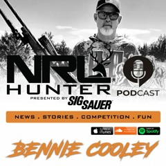 Hunting Season with Bennie Cooley NRLH Podcast Season 3 | Ep. 8