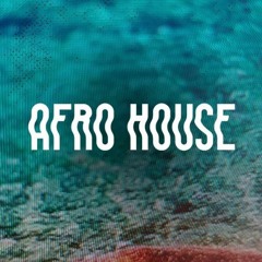 {CHILL} AFRO HOUSE Podcast #002 [ Free Download ]