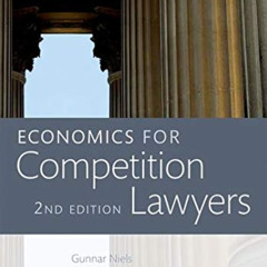 [ACCESS] KINDLE 📚 Niels, G: Economics for Competition Lawyers by  Dr Gunnar Niels,Dr