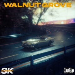 WALNUT GROVE