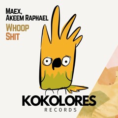 Whoop Shit - Maex, Akeem Raphael ⭐ Preview 🦜