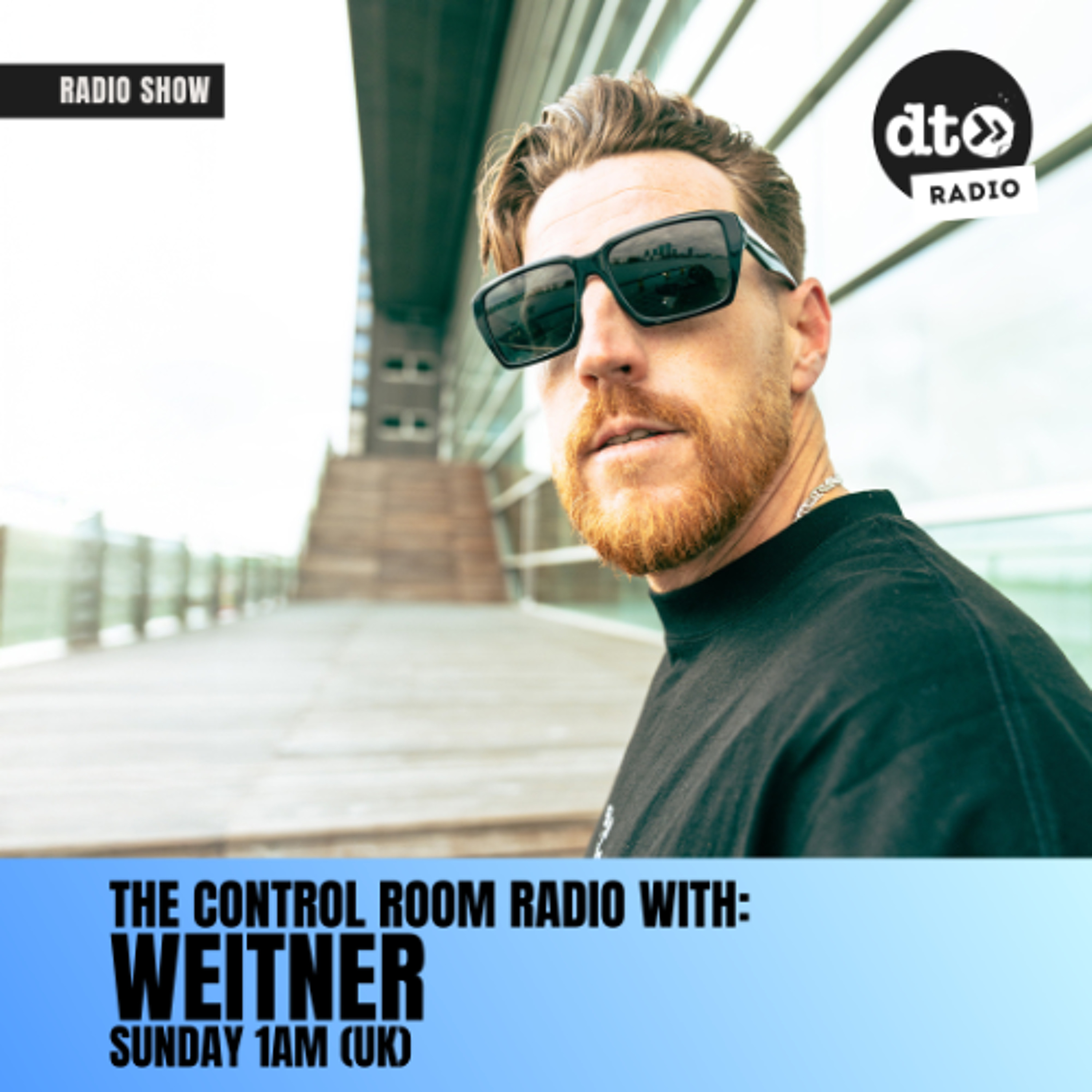 Weitner - The Control Room Radio (Episode #185)