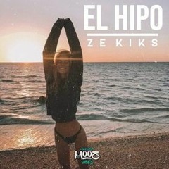 El Hipo [ Ze Kiks ] Remix
