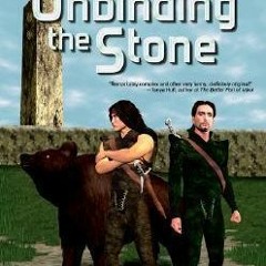 Get [Books] Download Unbinding the Stone BY Marc Vun Kannon Literary work#