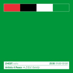 Artists 4 Peace - Z→EST Family - 21/10/23