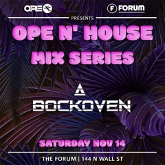 Ope N' House Mix Series 2: Bockoven