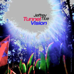 Tunnel Vision