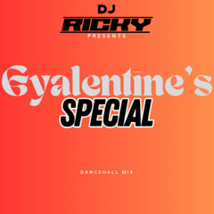 GYALENTINE'S SPECIAL