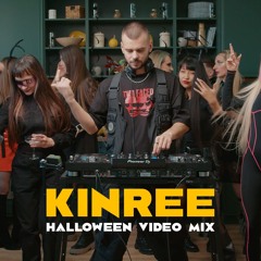 Kinree - Halloween Video Mix (Audio Version)