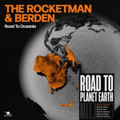 The Rocketman & Berden - Road To Oceania (Road To Planet Earth Album)