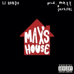 Max’s House Freestyle