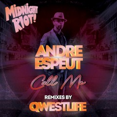 02 Andre Espeut - Call Me - Qwestlife London Lockdown Remix - Teaser