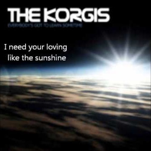 Korgis - Everybody's Got To Learn Sometime (Grandad Steve's Remix)