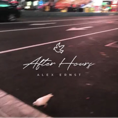 After Hours | Ernst