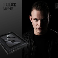 D-Attack - Everynite