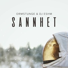 Sannhet (Prod DJ ESHM)