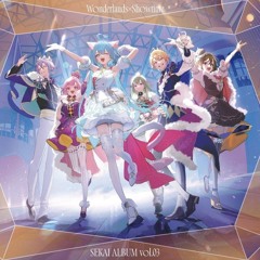 [FULL VER] ちがう!!! (We are different!!! (Or the same)) / (Chigau!!!) - Wonderlands x Showtime