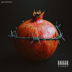 Anaar - siamax .mp3