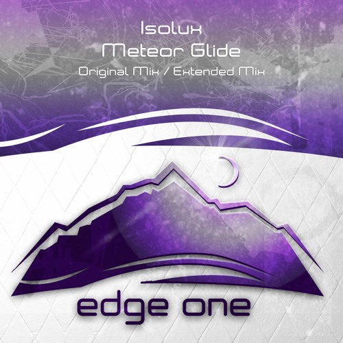Isolux - Meteor Glide (Preview)