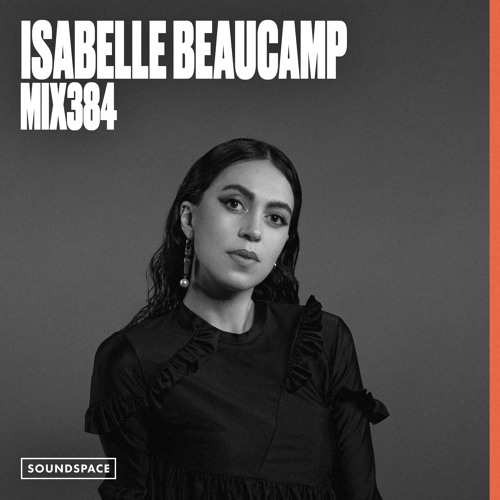 MIX384: Isabelle Beaucamp