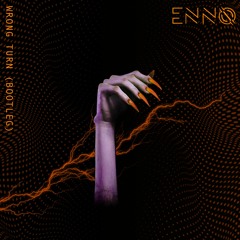 Kim Petras - Wrong Turn (ENNO BOOTLEG)