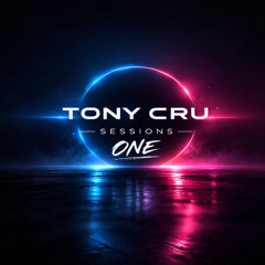 Tony Cru - Sessions One