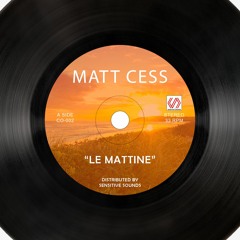 Matt Cess - Le Mattine (Original Mix) Free Download