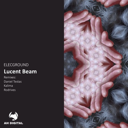 ELECGROUND - Lucent Beam (Original Mix)