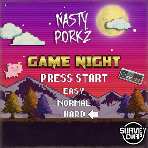 Nasty Porkz - GAME NIGHT