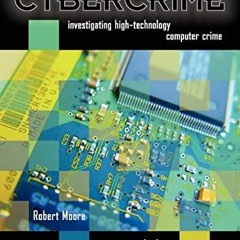 PDF book Cybercrime, Second Edition: Investigating High-Technology Computer Crime