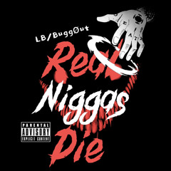 real niggas die