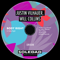 Will Collins & Justin Vilhauer - Body Right